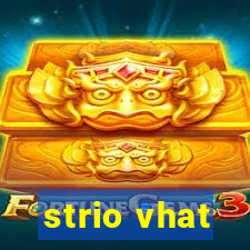 strio vhat